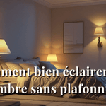 Comment bien éclairer une chambre sans plafonnier ?
